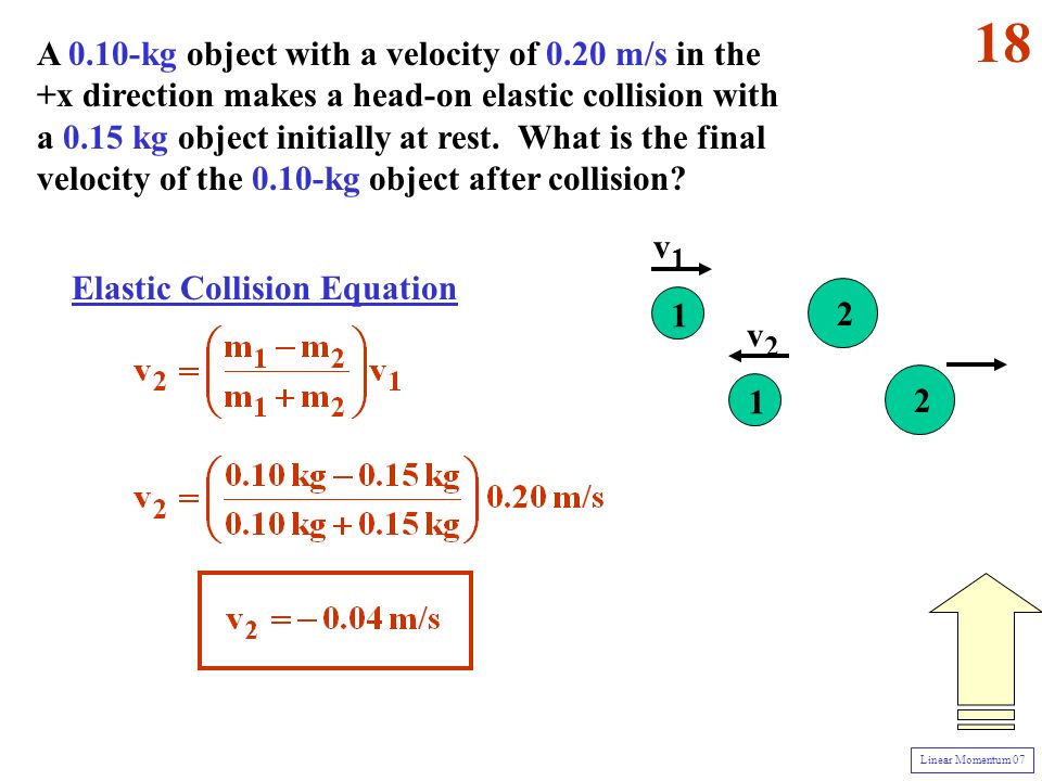 Linear Momentum Problems Mc Questions 07 Lh Ppt A 0 10 Kg Object With Velocity Of 20 M S In The