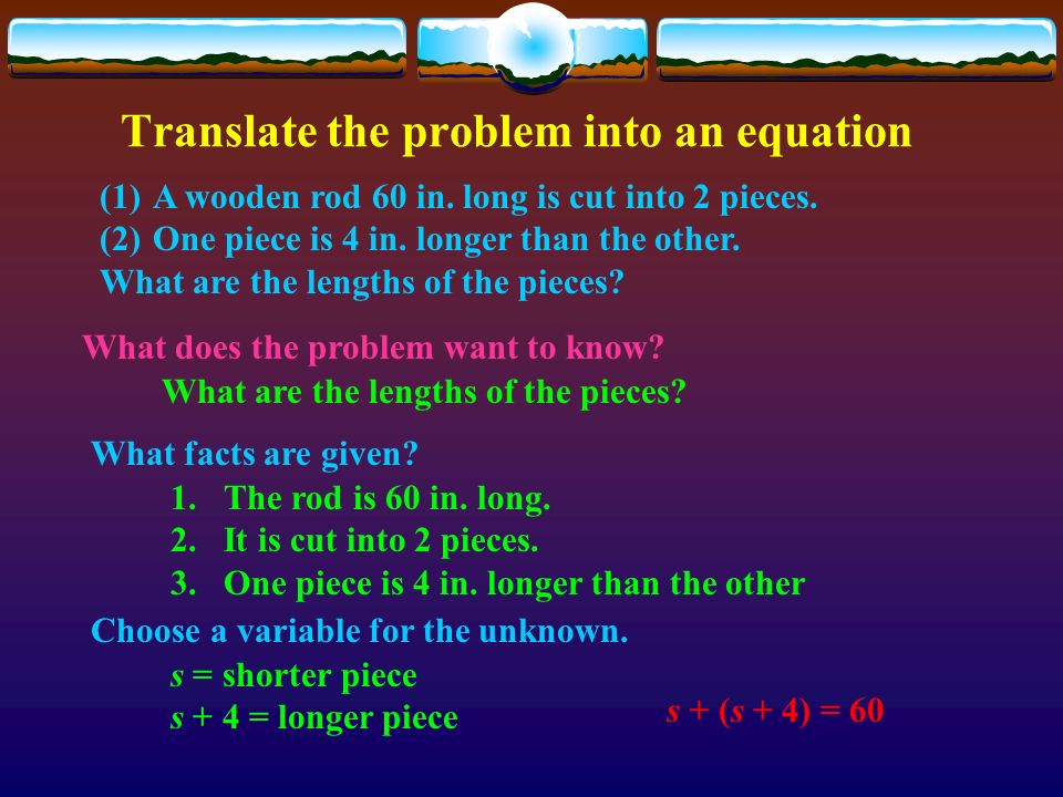 Translating Problems Into Equations Objective To Translate 5 Translate The Problem Into