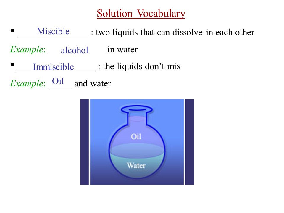 Why are oil and water immiscible?