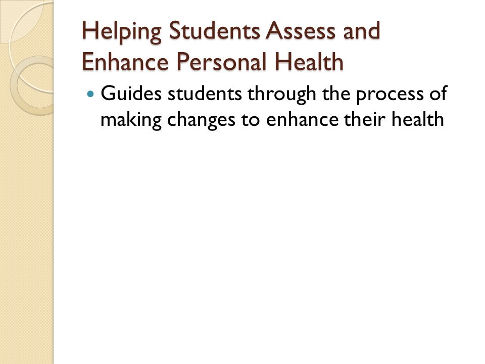 Guides students through the process of making changes to enhance their health