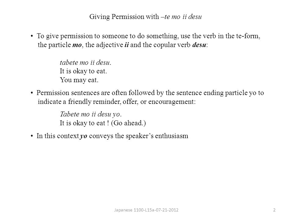 giving permission with te mo ii desu expressing prohibition with ii te form