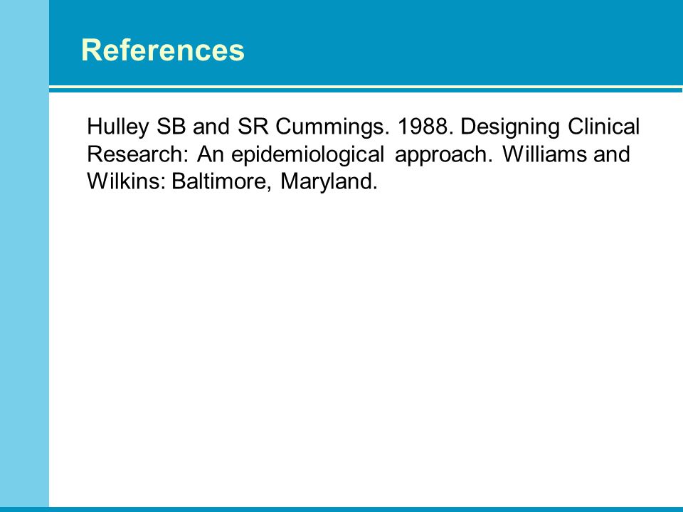 Designing clinical research hulley