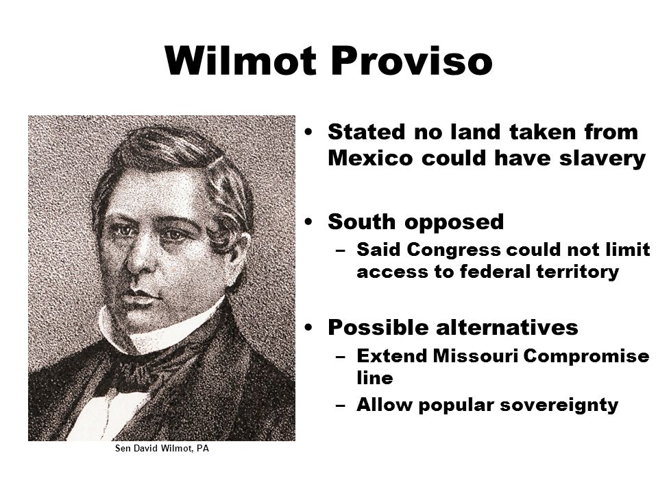 wilmot proviso wilmot proviso