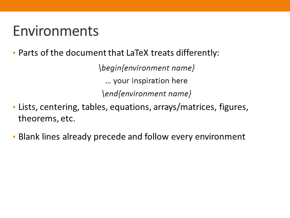 Introduction To Latex And Bibtex Mcript Production Cody Environments Parts Of The Doent That Latex Treats Diffely Begin Environment Name