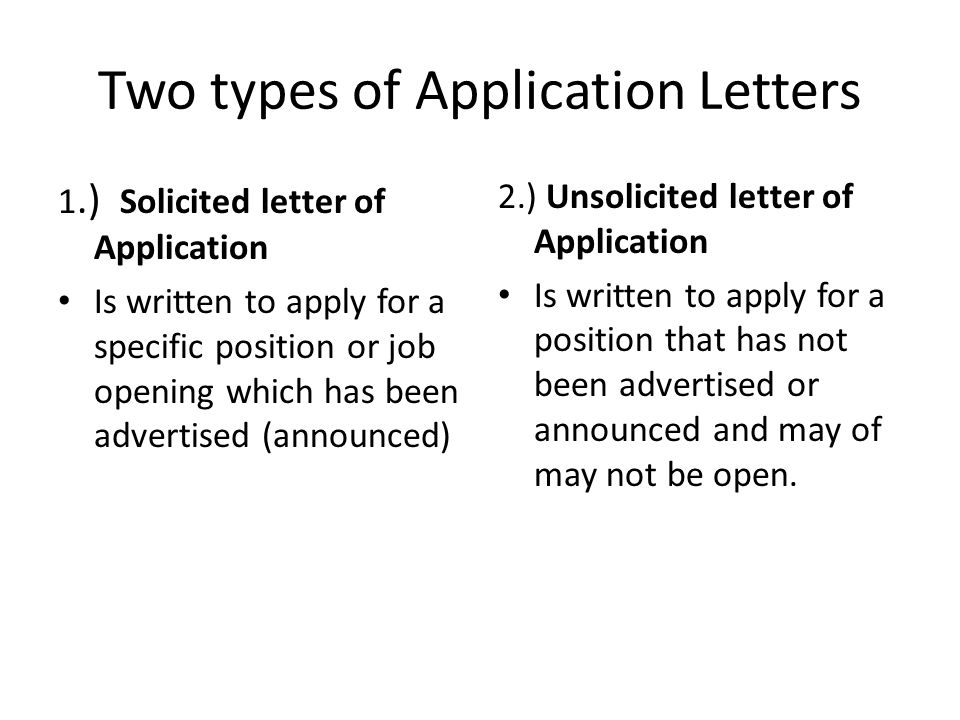 A solicited letter of application