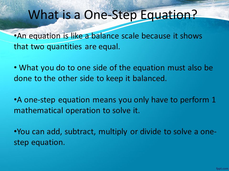 What is a One-Step Equation.