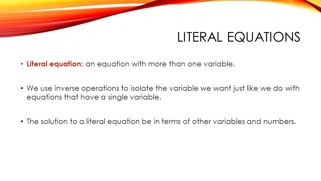 How Do You Solve Literal Equations Talkchannels Warm Up Lesson 29 Solving Literal Equations Expressions And