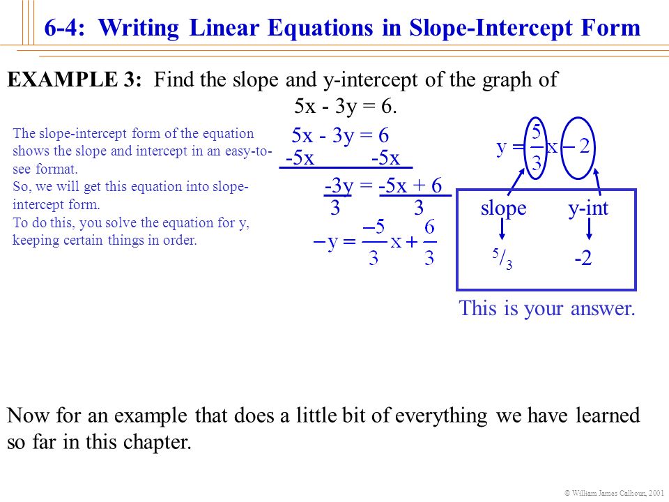 William James Calhoun Writing Linear Equations In Slope William James Calhoun 2001 6 4 Writing Linear Equations In Slope