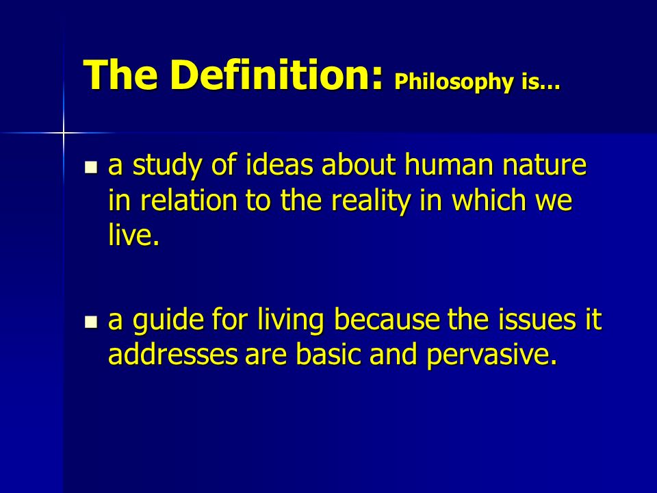 definition of philosophy and the nature Humanism is a progressive lifestance that, without theism or other supernatural beliefs, affirms our ability and responsibility to lead meaningful, ethical lives capable of adding to the greater good of humanity. definition of philosophy and the nature Humanism is a progressive lifestance that, without theism or other supernatural beliefs, affirms our ability and responsibility to lead meaningful, ethical lives capable of adding to the greater good of humanity.