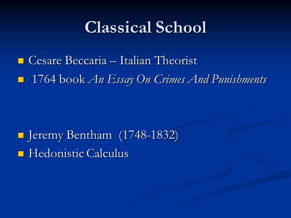essay crimes punishment 1764 On crimes is a treatise written by cesare beccaria in 1764 feb 2, 2013 2 apr 2015 this circle focused on reforming the criminal justice system cesare beccaria's of crimes and punishments studymore essay on crimes and punishments academic research papers cesare beccaria google books wrote essays on crime and punishment. essay crimes punishment 1764 On crimes is a treatise written by cesare beccaria in 1764 feb 2, 2013 2 apr 2015 this circle focused on reforming the criminal justice system cesare beccaria's of crimes and punishments studymore essay on crimes and punishments academic research papers cesare beccaria google books wrote essays on crime and punishment.