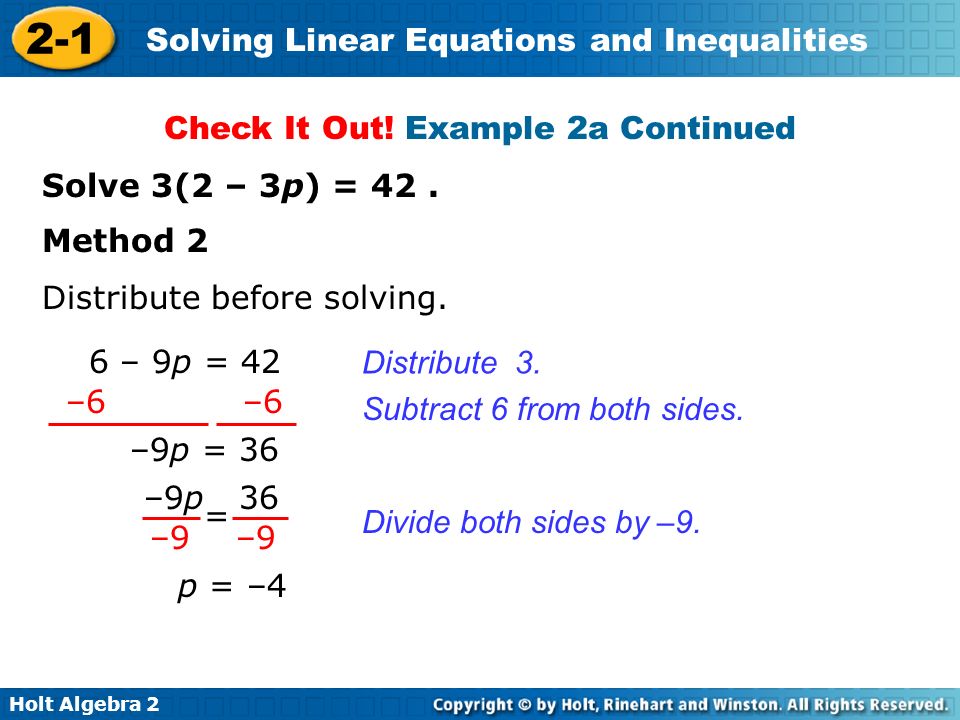 Holt Algebra Solving Linear Equations and Inequalities Distribute 3.