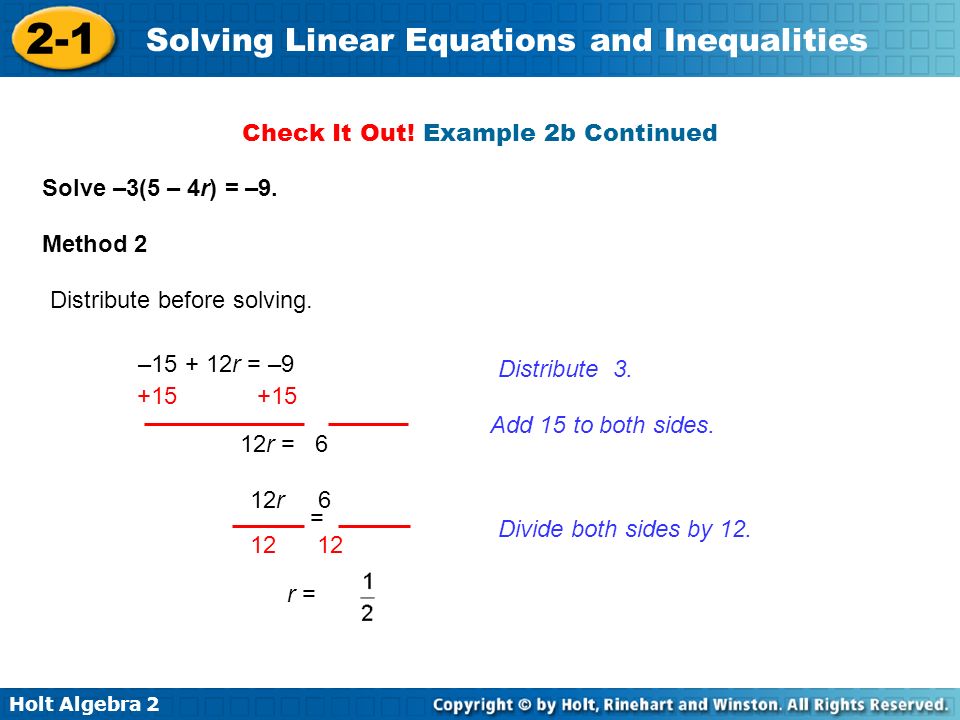 Holt Algebra Solving Linear Equations and Inequalities Distribute 3.