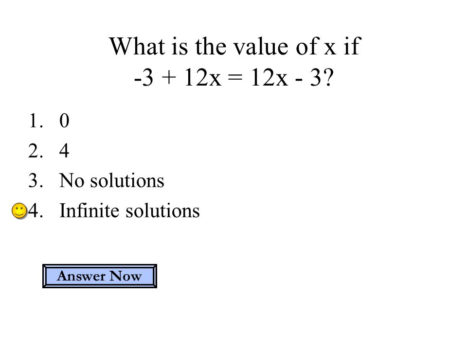 What is the value of x if x = 12x - 3.