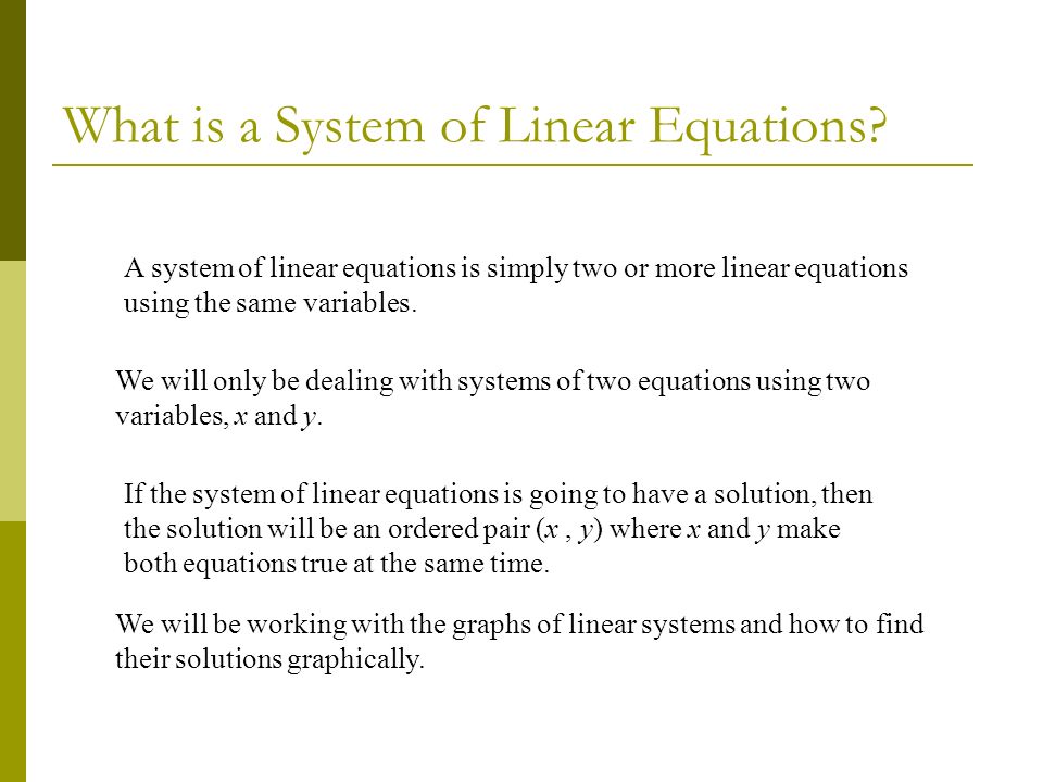 What is a System of Linear Equations.