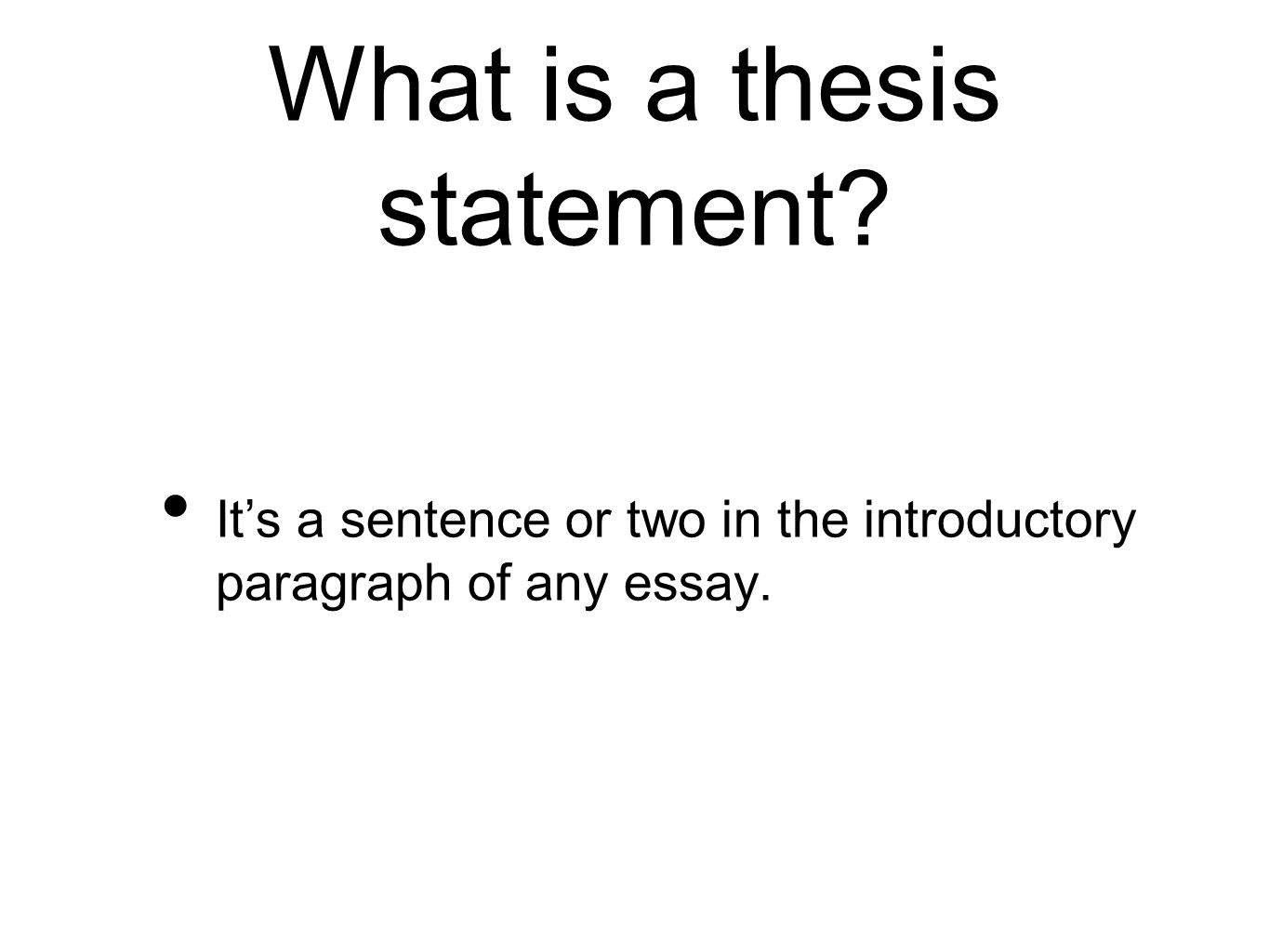 How to start a thesis sentence