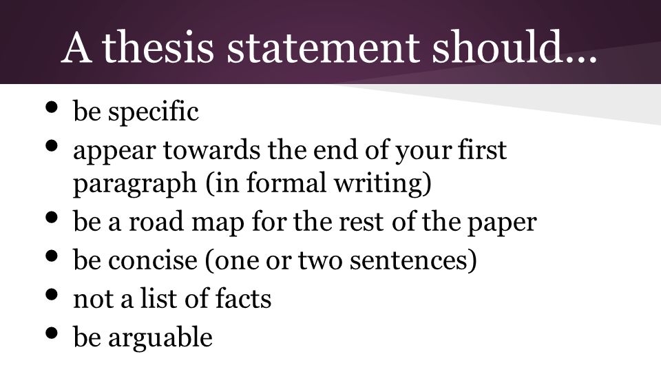thesis statement at the end of the paper Introduction (usually one paragraph at the end of which the thesis statement is stated) body paragraphs, where the thesis is thoroughly explained through arguments (facts, statistics, quotes, opinions, examples etc) conclusion (where the main idea stated in the thesis is summarized and concluded. thesis statement at the end of the paper Introduction (usually one paragraph at the end of which the thesis statement is stated) body paragraphs, where the thesis is thoroughly explained through arguments (facts, statistics, quotes, opinions, examples etc) conclusion (where the main idea stated in the thesis is summarized and concluded.