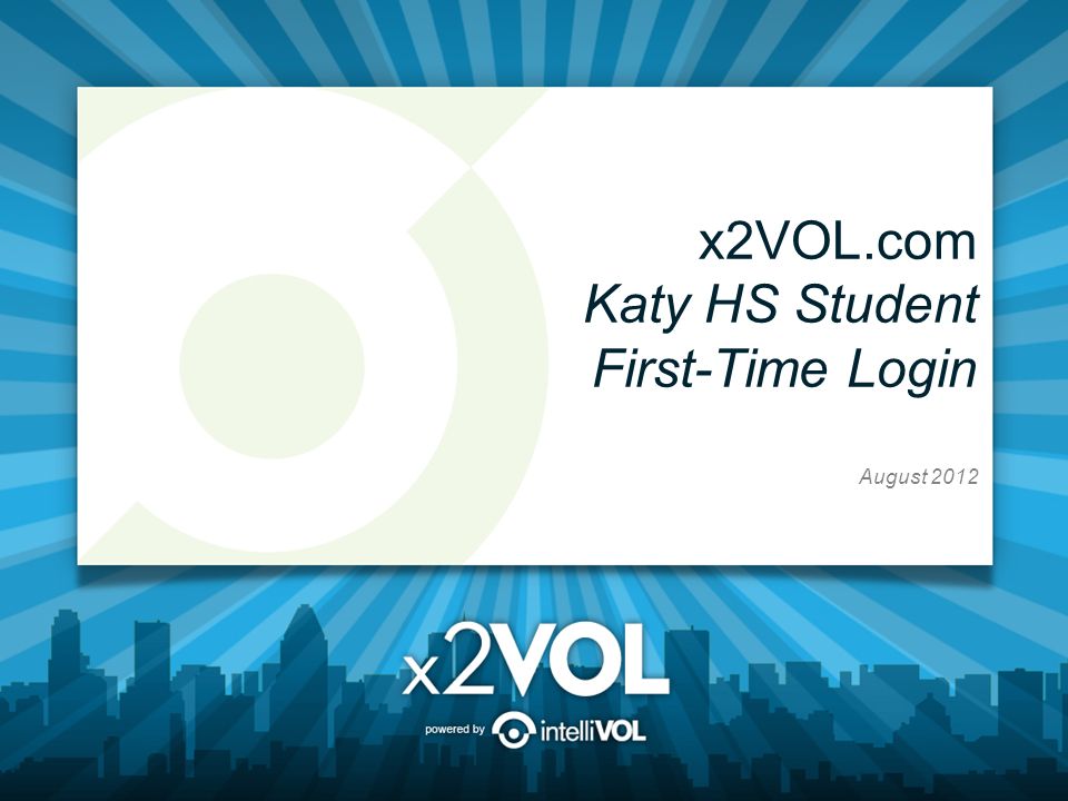 x2VOL.com Katy HS Student First-Time Login August 2012