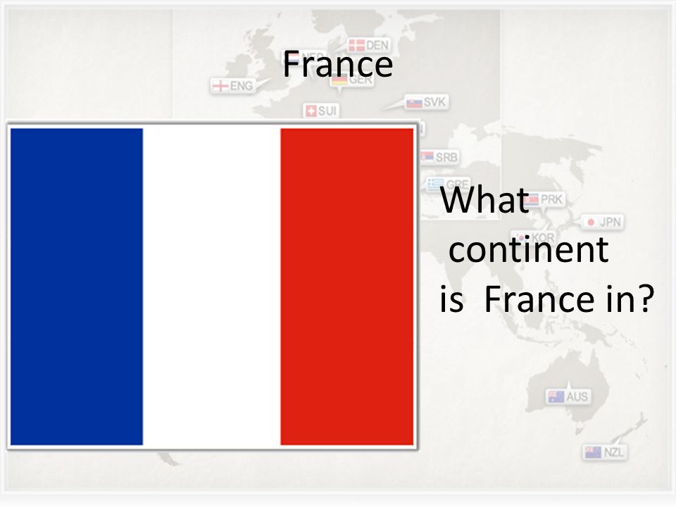 France What continent is France in