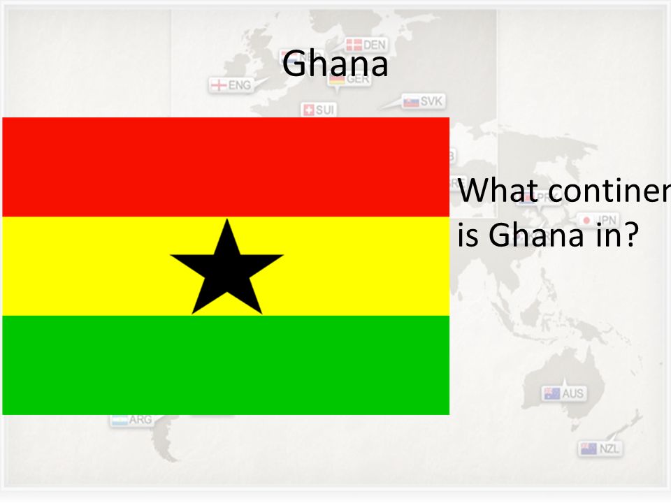 Ghana What continent is Ghana in