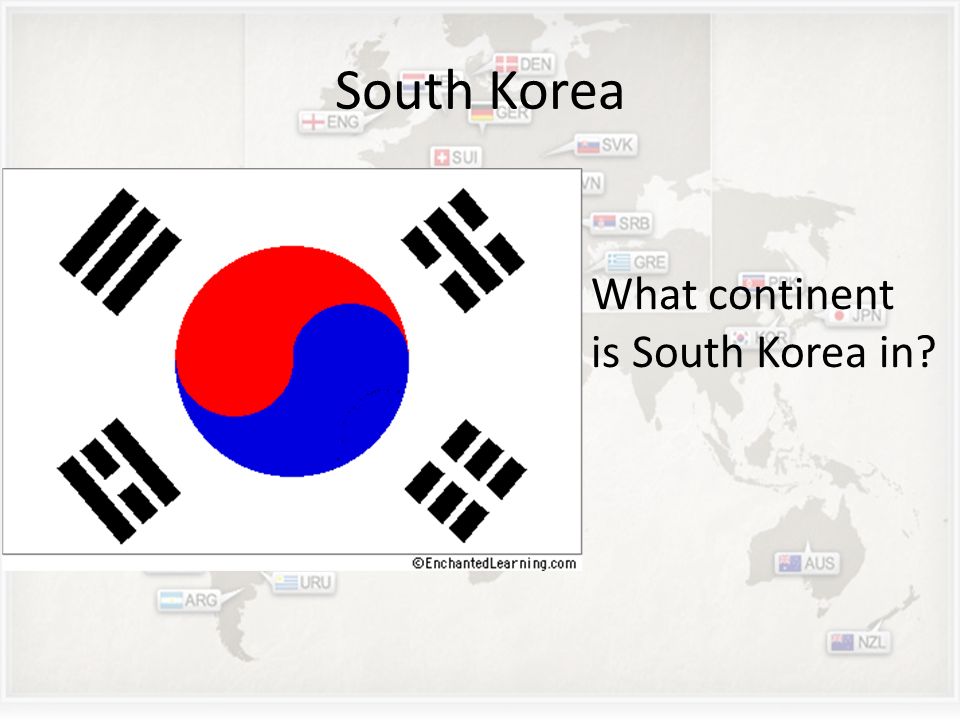 South Korea What continent is South Korea in
