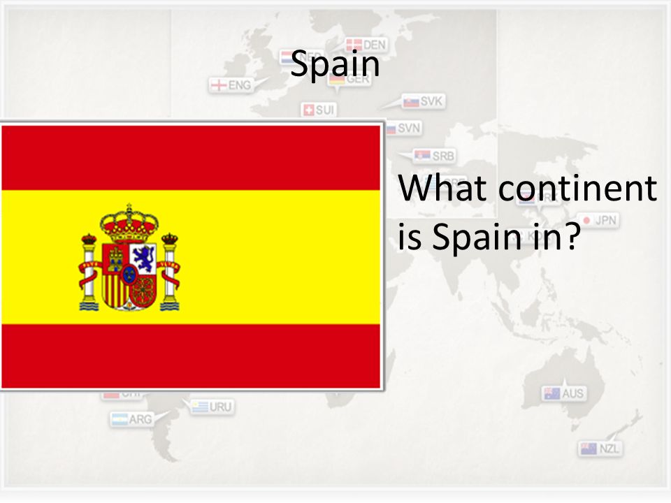 Spain What continent is Spain in