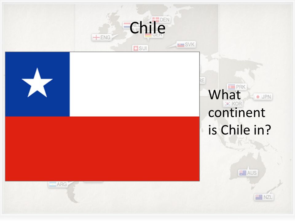 Chile What continent is Chile in