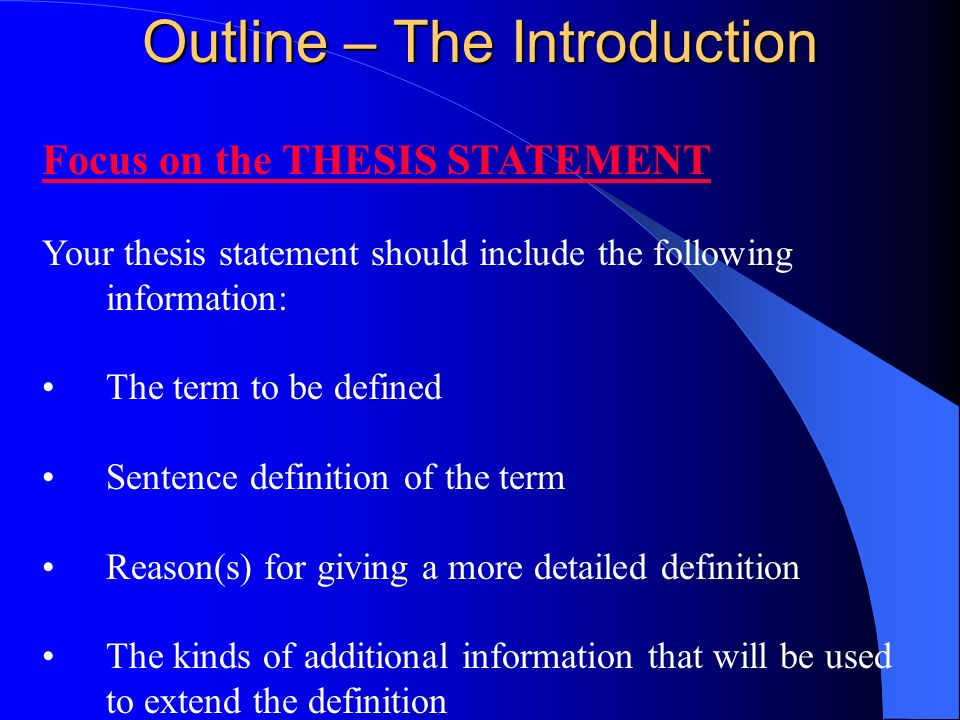A Thesis Statement Should