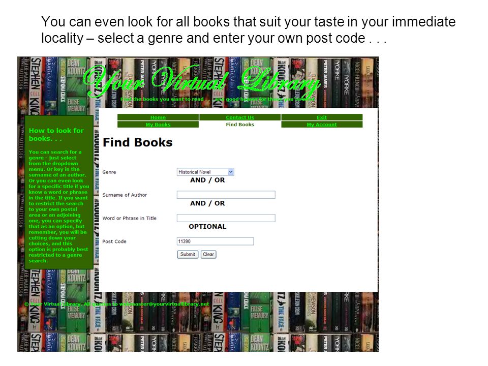 You can even look for all books that suit your taste in your immediate locality – select a genre and enter your own post code...
