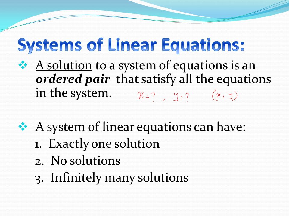 Ways To Solve Linear Equations Talkchannels Understand The System Of Simultaneous Linear Equations Solve