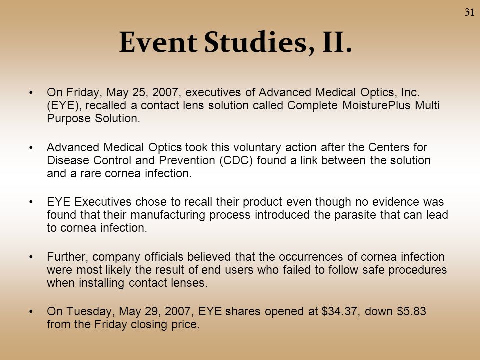 Event Studies, II. On Friday, May 25, 2007, executives of Advanced Medical Optics, Inc.