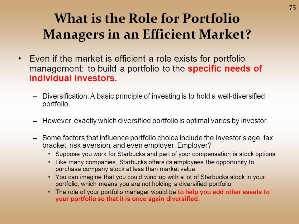 What is the Role for Portfolio Managers in an Efficient Market.