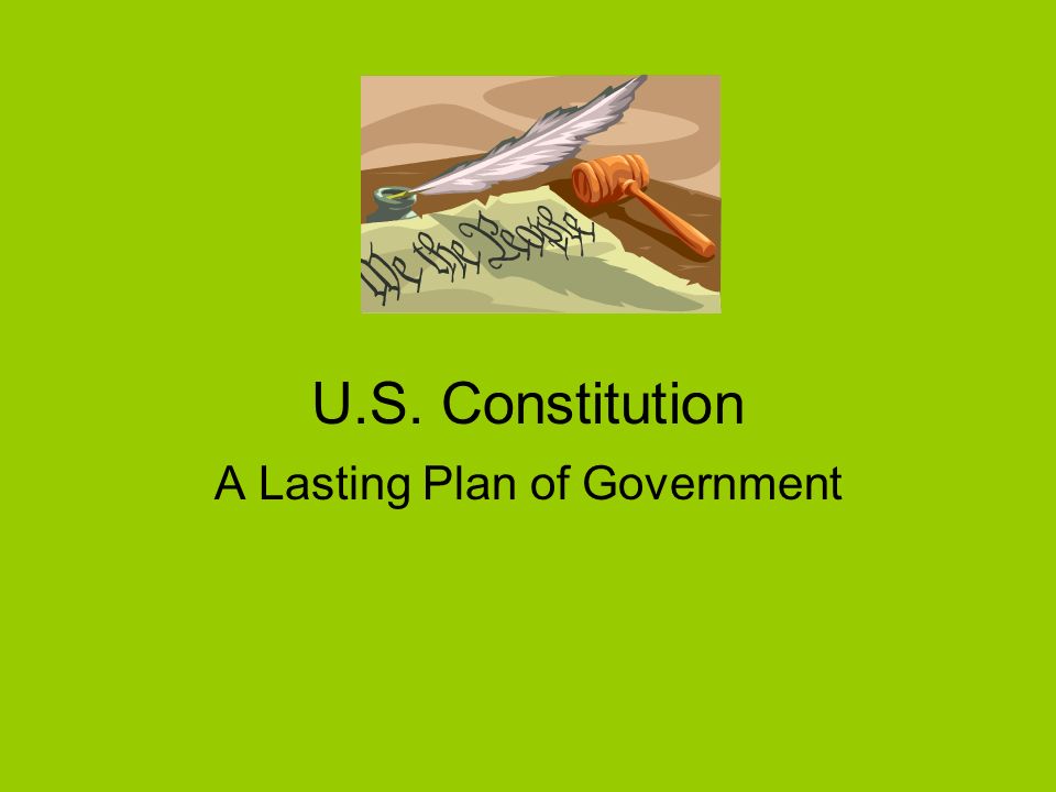 What is a written plan of government?