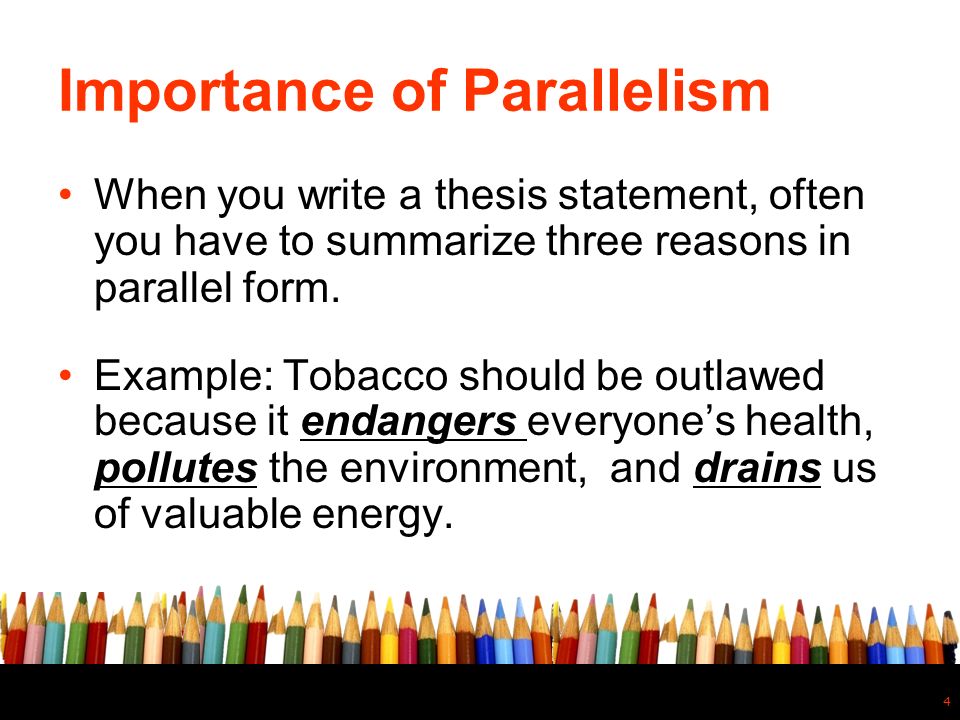 Parallel structure thesis examples