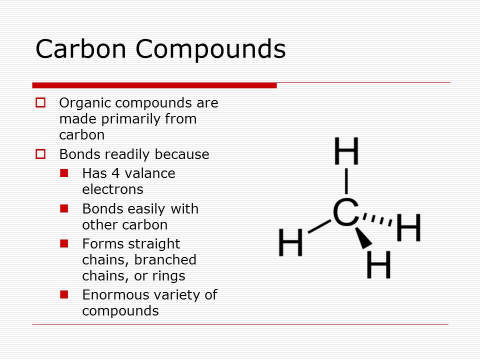 biochemistry compounds compounds are made up of atoms of two why can carbon form a variety of organic compounds