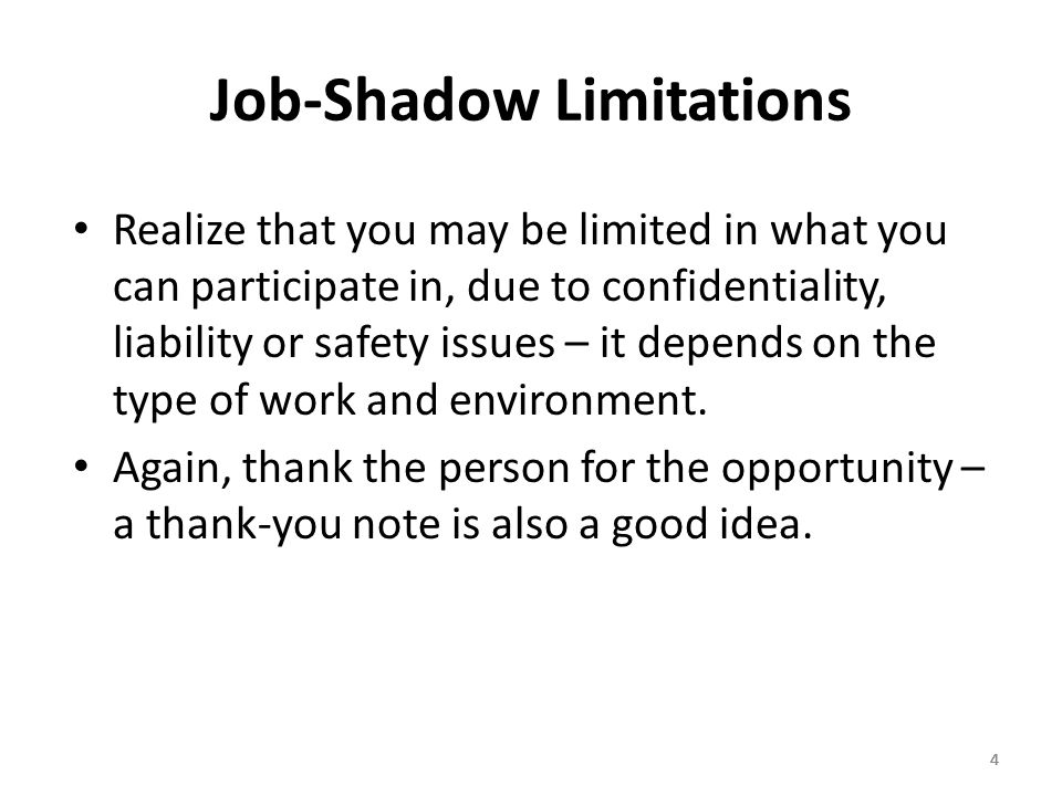 work shadowing