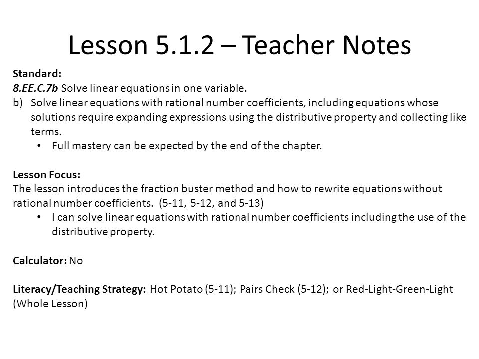 Lesson Teacher Notes Standard 8 Ee C 7b Solve Linear Equations 1 Lesson