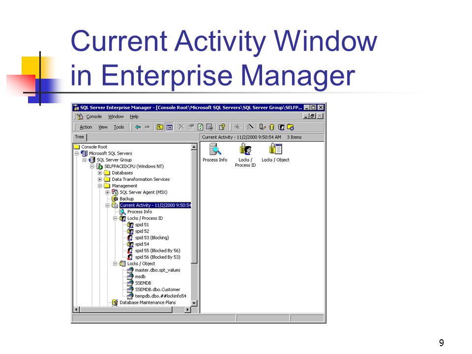 9 Current Activity Window in Enterprise Manager