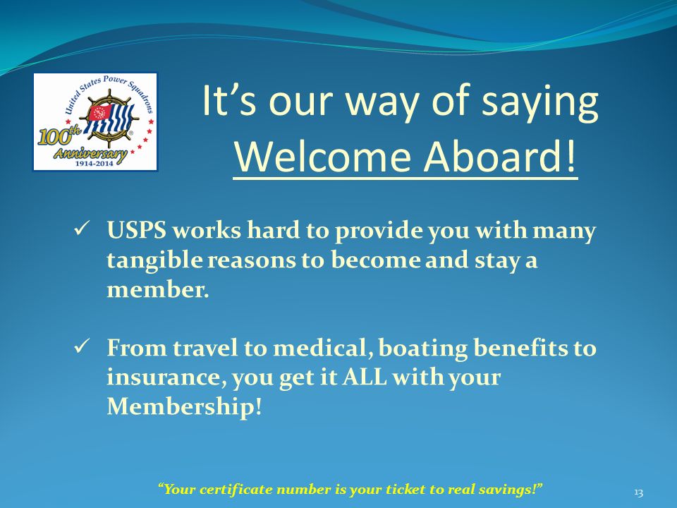 USPS works hard to provide you with many tangible reasons to become and stay a member.