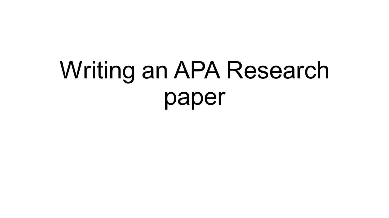how to write an apa paper step by step