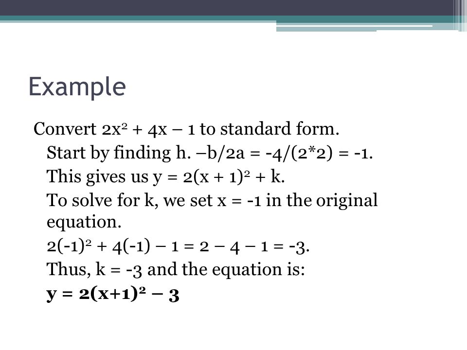 How To Put An Equation In Standard Form Talkchannels How To Write Quadratic Equations In Standard Form Talkchannels