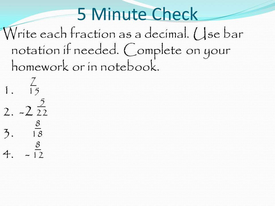 5 minute check write each fraction as a decimal use bar notation if what is 333 written in its simplest fraction form