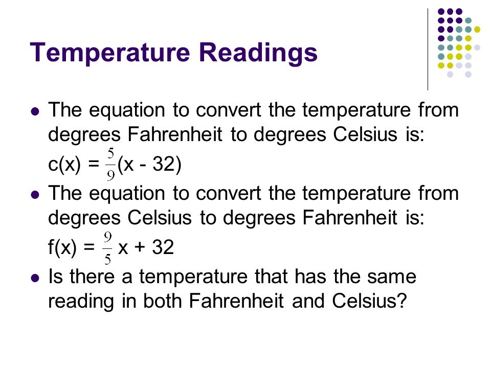 Fahrenheit To Celcius Equation Talkchannels Temperature Readings The Equation To Convert From