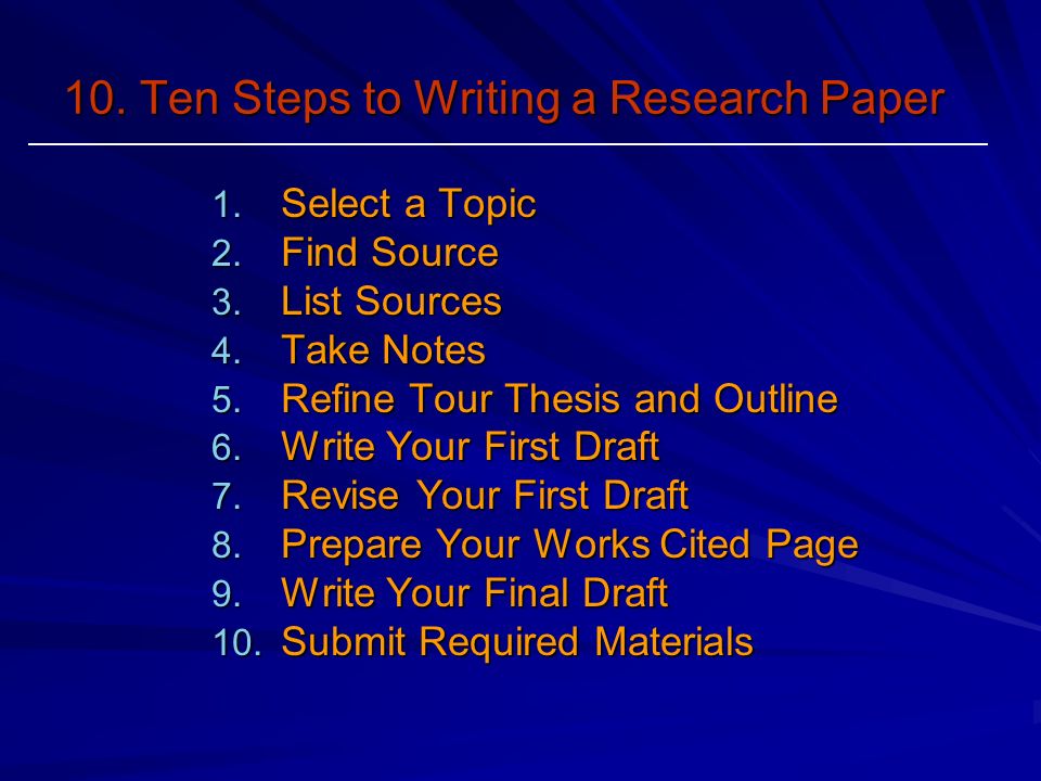 ten steps to writing an essay ten steps to writing an essay
