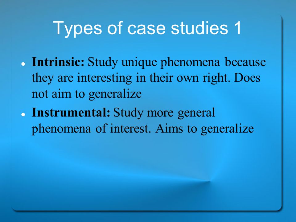 Types of case studies psychology