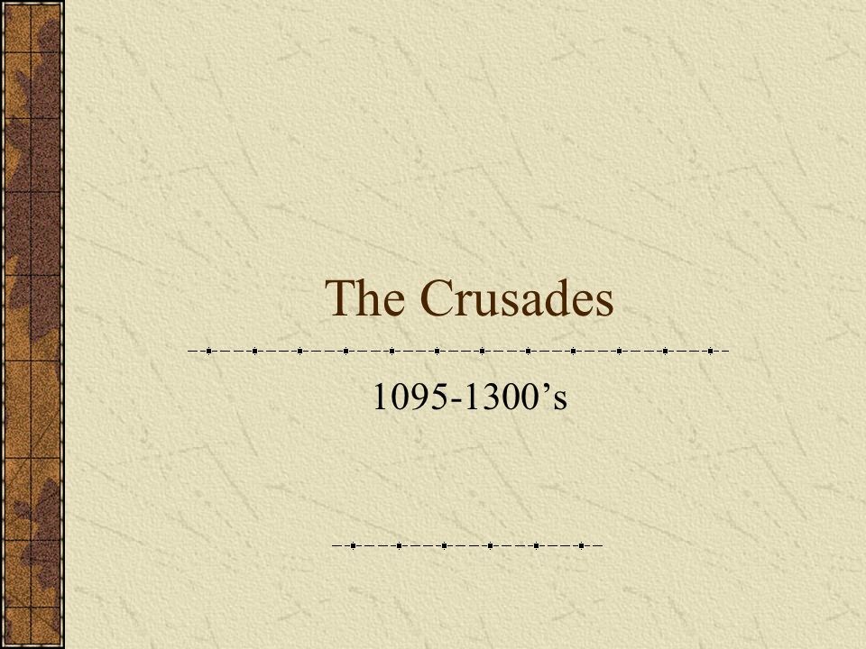 The Crusades ’s