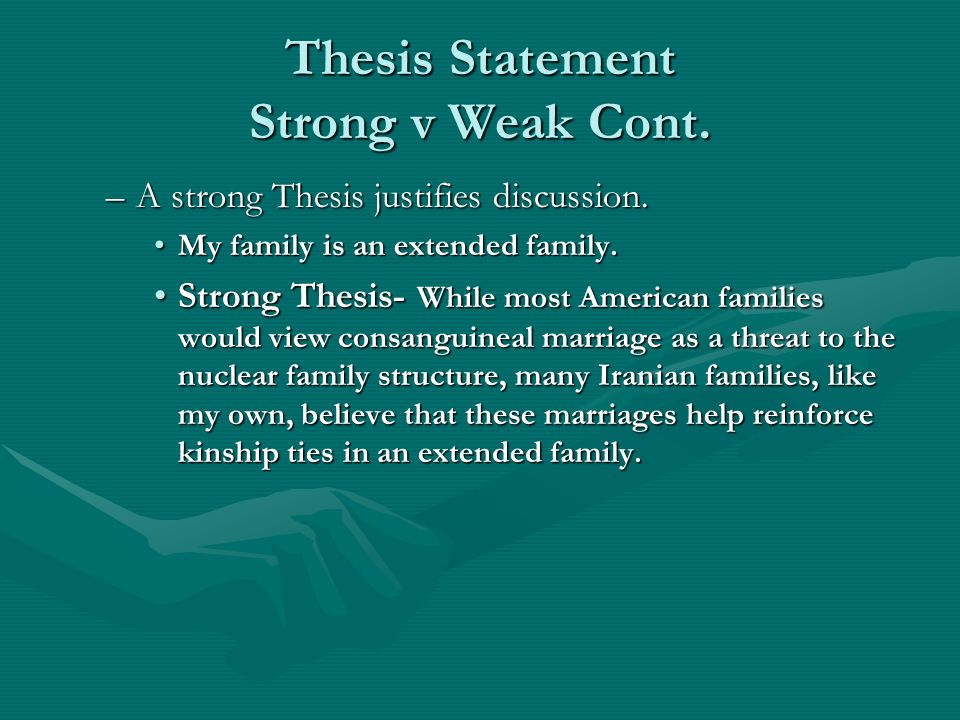 Weak vs strong thesis statements
