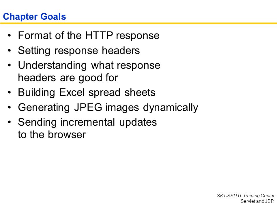 skt ssu it training center servlet and jsp chapter seven http response header format