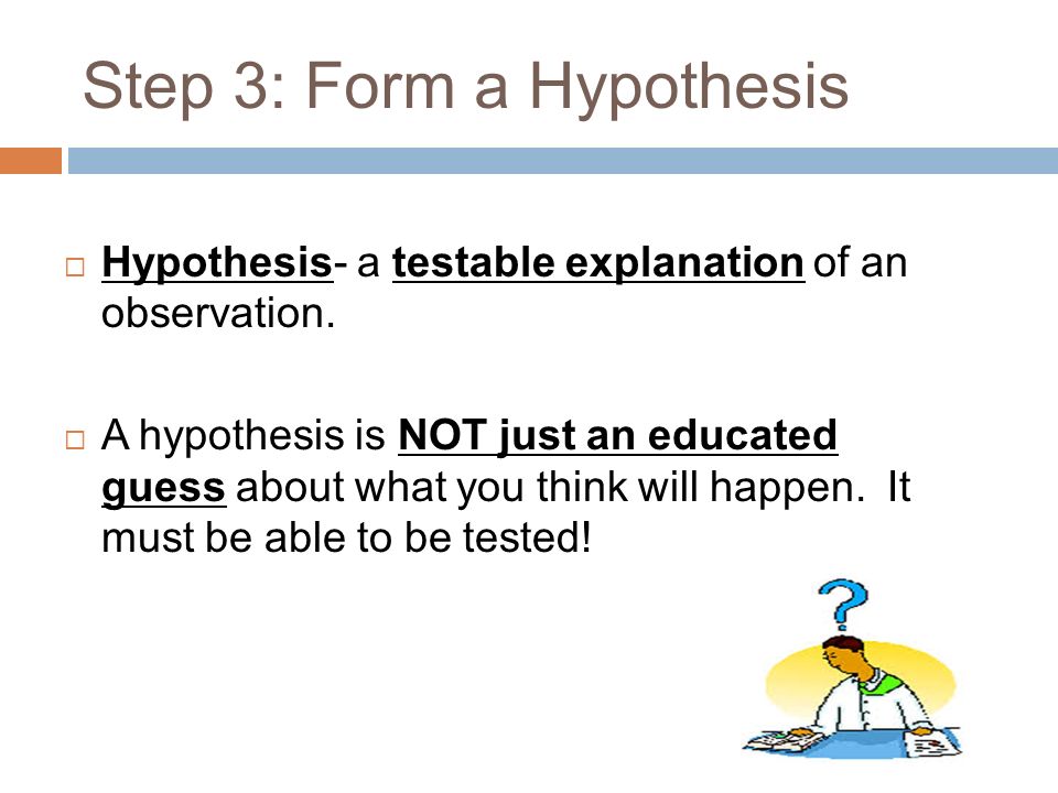 Forming Hypothesis