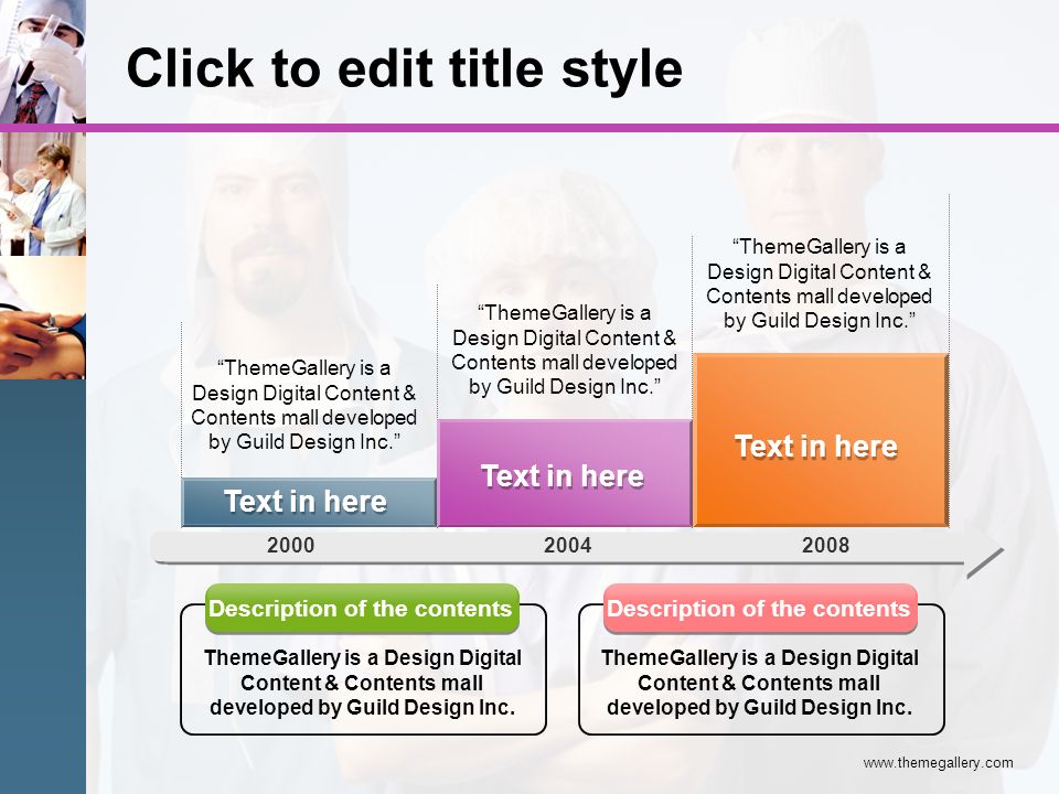 Click to edit title style ThemeGallery is a Design Digital Content & Contents mall developed by Guild Design Inc. Text in here Description of the contents ThemeGallery is a Design Digital Content & Contents mall developed by Guild Design Inc.