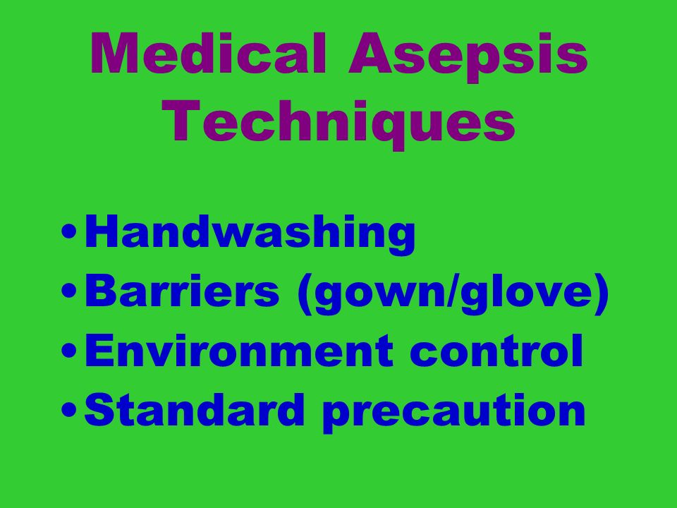 medical asepsis